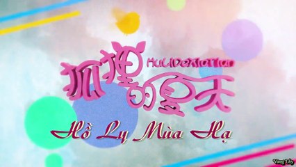 Phim Hay - Mùa Hè Của Hồ Ly Tập 22 (2017) | Câu Chuyện Hài Hước và Lãng Mạn