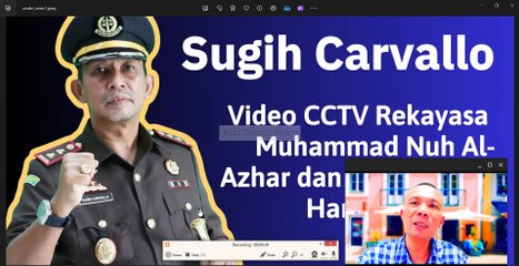 JAKSA AGUNG TANGKAP DAN PIDANAKAN SUGIH CARVALLO DKK YANG GUNAKAN VIDEO CCTV REKAYASA DI PENGADILAN