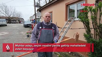 Muhtar adayından görülmemiş seçim çalışması: Boş vaatle başlamak istemedim