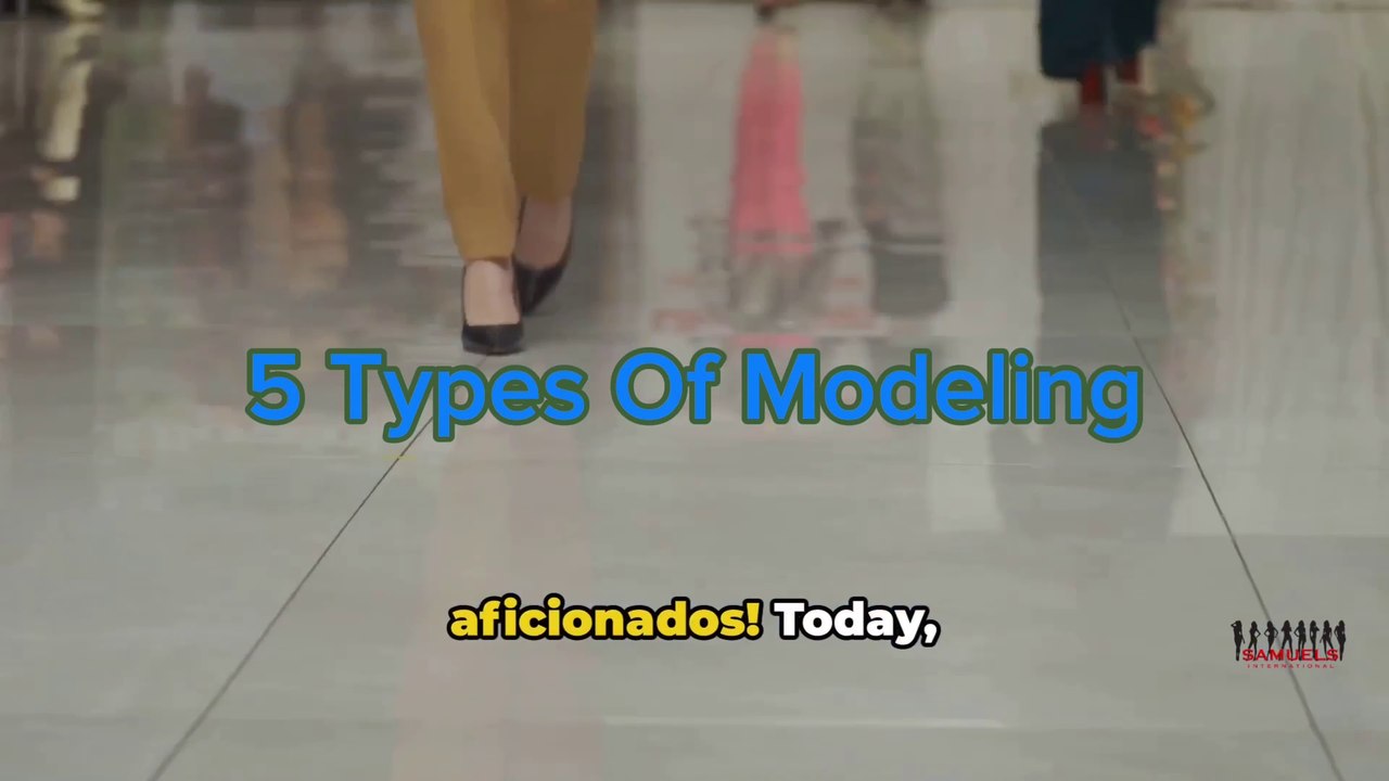5 Types Of Modeling | Samuels International GSE