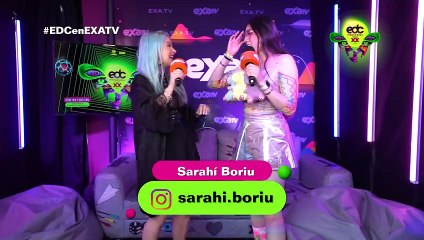 EDC Sarahí Boriu: 10 Años del @edc_mexico en Exa.tv 🎉