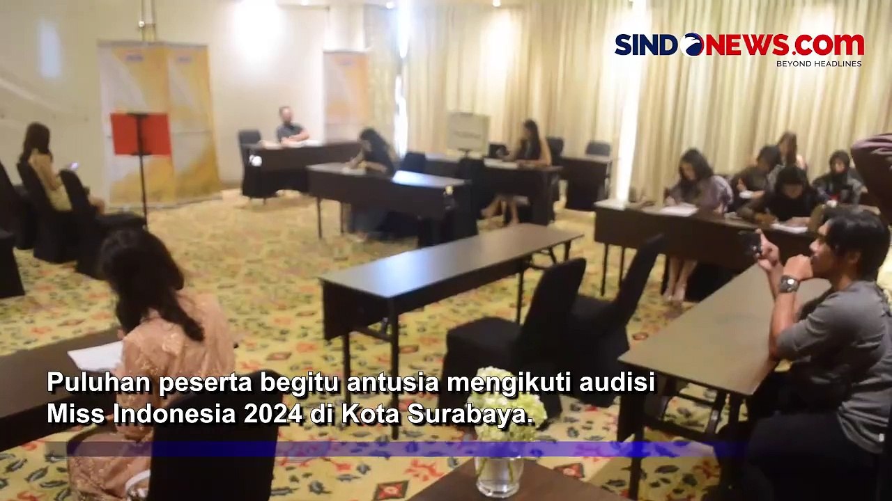 Jadi Kota Ketiga, Begini Antusias Peserta Ikuti Audisi Miss Indonesia 2024 di Surabaya