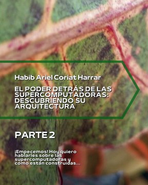 |HABIB ARIEL CORIAT HARRAR | ¡UNA MIRADA AL FUTURO DEL PROCESAMIENTO! (PARTE 2) (@HABIBARIELC)