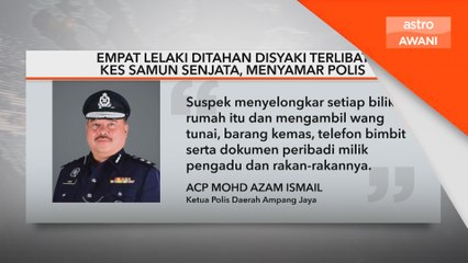 Empat lelaki ditahan disyaki terlibat kes samun senjata, menyamar polis