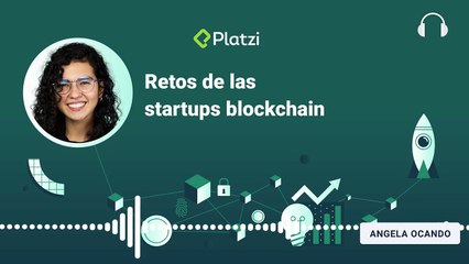 Retos de Startups Blockchain