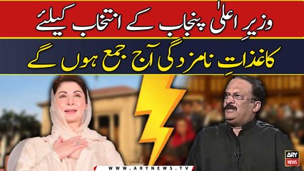Wazir-e-Ala Punjab ke intikhab ke liye kaghzat-e-namzadgi aaj jama hongy