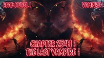 The Last Vampire Ch.2541-END (Vampire)