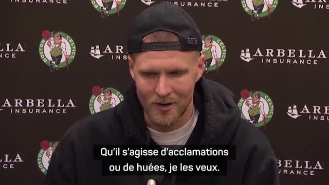 Celtics - Porzingis : Qu'il s'agisse d'acclamations ou de huées, je les veux