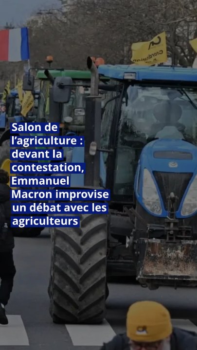 Salon de l’agriculture : devant la contestation, Emmanuel Macron improvise un débat avec les agriculteurs