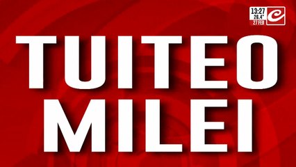 El mensaje de Milei en Twitter: "Es posible ver a la casta política revolcarse en la miseria"