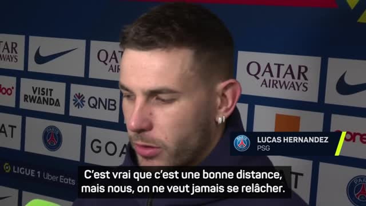 PSG - Hernandez : “On est des compétiteurs et on veut essayer  à chaque match”