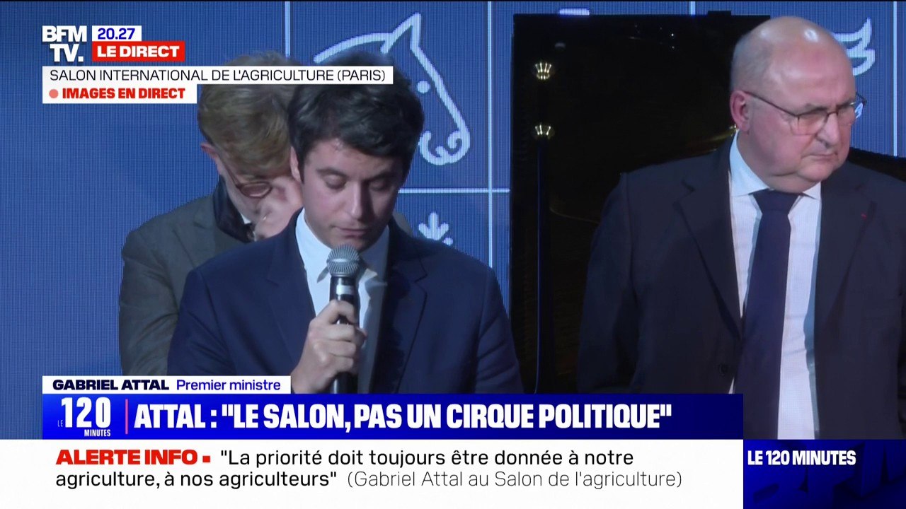 Gabriel Attal: le Salon de l'agriculture "n'est...