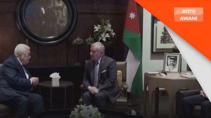 Pertemuan Presiden Palestin, Raja Jordan mahu henti perang