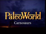 PaleoWorld - S1 Ep4: Carnosaurs