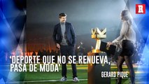 Gerard Piqué: 'EL FUTBOL debe de MODERNIZARSE'