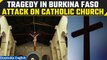Burkina Faso Church Attack: At least 15 casualties confirmed in Essakane village | Oneindia News
