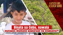 Binata sa Cebu, 9 na araw na nawawala matapos diumano paglaruan ng engkanto?! | Kapuso Mo, Jessica Soho