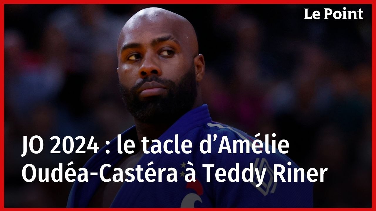 JO 2024 : le tacle d’Amélie Oudéa-Castéra à Teddy Riner