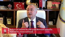 Ramazan pidesinin fiyatı belli oldu