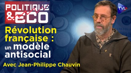 Politique & Eco n°425 avec avec Jean-Philippe Chauvin : Deux siècles d’histoire sociale à la lumière des monarchistes