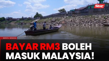 Bayar RM3 boleh masuk Malaysia
