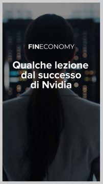 Fineconomy - Qualche lezione dal successo di Nvidia - IG