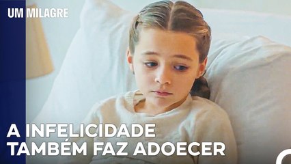 Paciente Devido À Família - Um Milagre Episódio 49