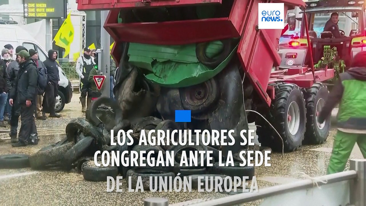 Agricultores se congregan ante la sede de la Unión Europea en una nueva demostración de fuerza