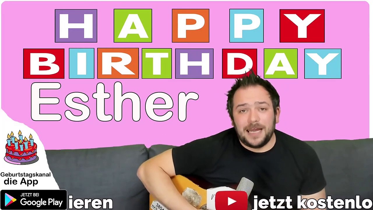 Happy Birthday, Esther! Geburtstagsgrüße an Esther