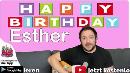Happy Birthday, Esther! Geburtstagsgrüße an Esther