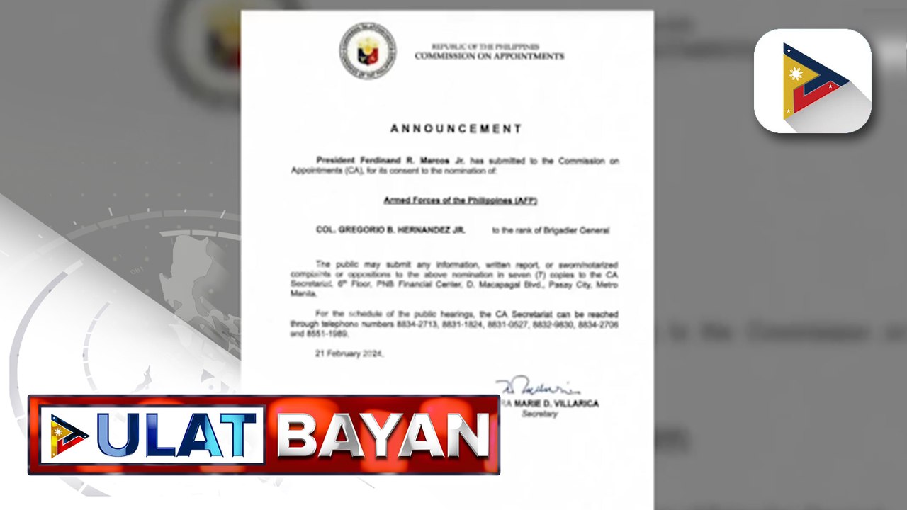 PBBM, isinumite sa CA ang nominasyon at ad interim appointment ni Col. Gregorio B. Hernandez Jr...