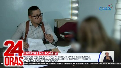 24 Oras Part 2: Mahigit 100 Swifties, na-scam; LPA sa labas ng PAR; birthday surprise para kay Jillian, atbp.