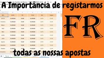 A importância de registarmos todas as nossas apostas
