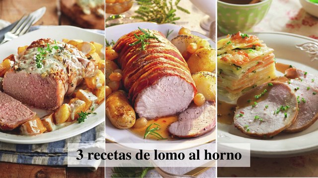 3 recetas de lomo al horno - Cocina Fácil