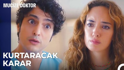Onun Yaşamı Sana Bağlı - Mucize Doktor 31. Bölüm