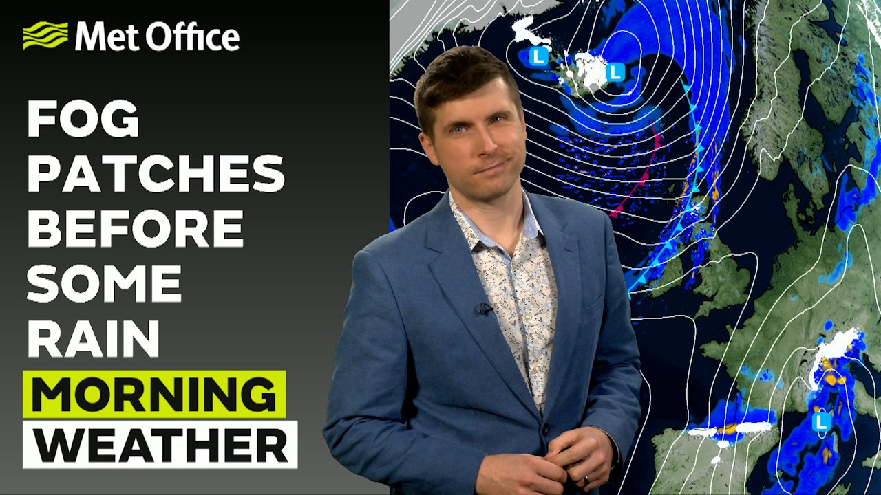 Met Office Morning Weather Forecast 27/02/24 - Some fog patches to ...