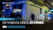 Once jóvenes detenidos en Zaragoza por formar parte de bandas violentas