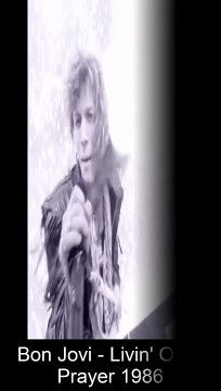 vocals on Before and Today 72 Bon Jovi - Livin On A Prayer