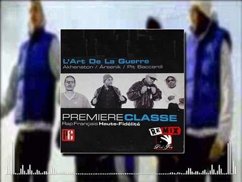 Ärsenik, Pit Baccardi & Akhenaton - L'art de la guerre (Drik-C prod.) [REMIX]