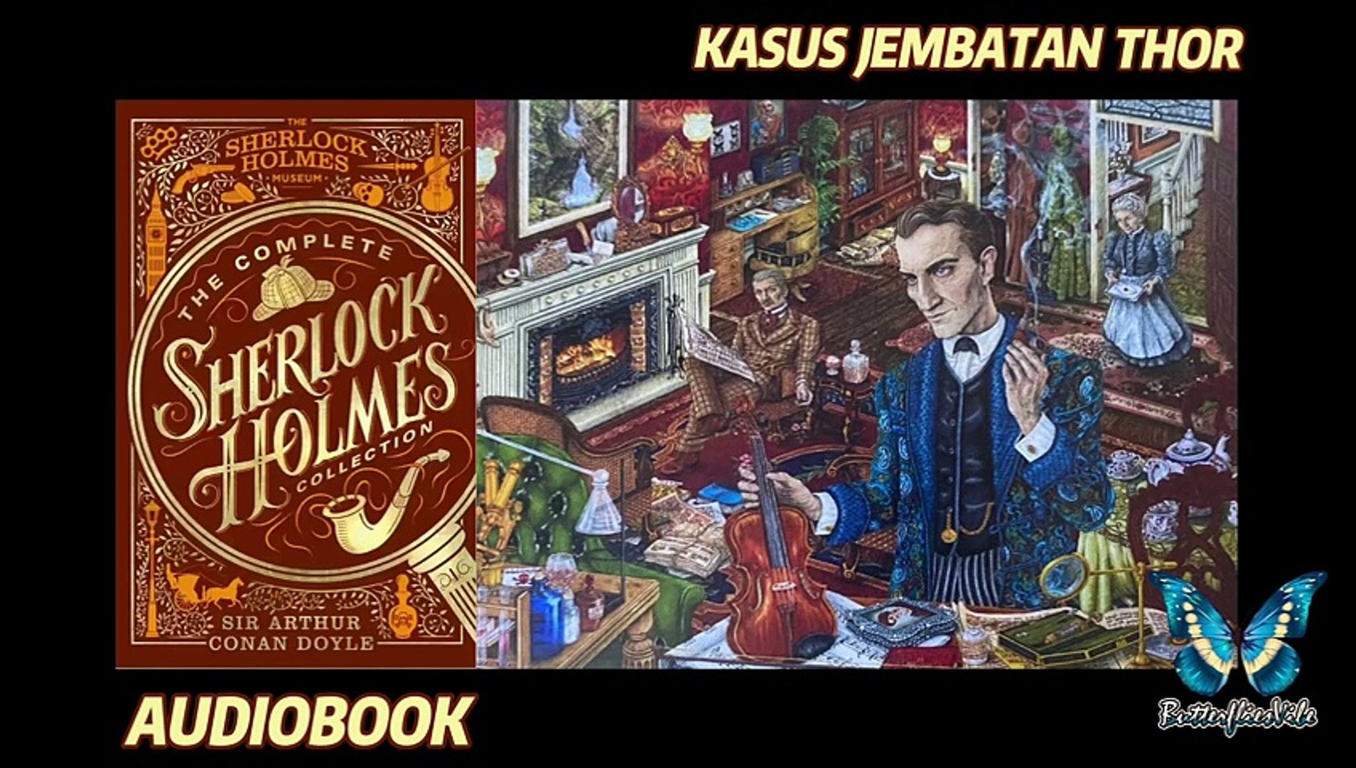 ⁣Audiobook Indonesia Buku Kasus Sherlock Holmes Kasus Jembatan Thor