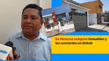 En Veracruz compran inmuebles y los convierten en Airbnb