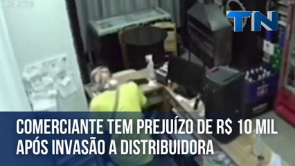 Comerciante tem prejuízo de R$ 10 mil após invasão a distribuidora