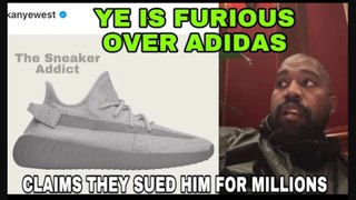 Kanye West Rants adidas is selling Fake Yeezy shoes & being Sued for Millions of Dollars! #trending