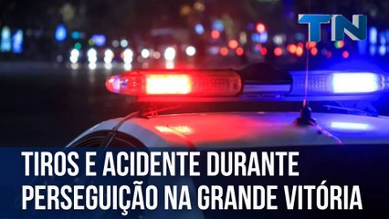 Tiros e acidente durante perseguição na Grande Vitória