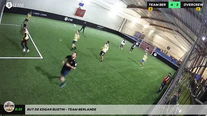 But de Edgar Bustin - TEAM BERLANDE