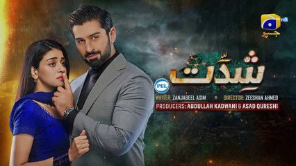 Shiddat Episode 05 [Eng Sub] Muneeb Butt - Anmol Baloch - Digitally Presented by PEL - 26th Feb 2024