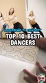 Best dancer