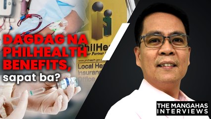 Dagdag na PhilHealth benefits, sapat ba? | The Mangahas Interviews