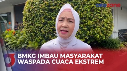 BMKG Imbau Masyarakat Waspadai Cuaca Ekstrem