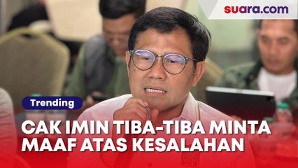Cak Imin Tiba-tiba Minta Maaf atas Keseluruhan Kesalahan, Ada Apa?